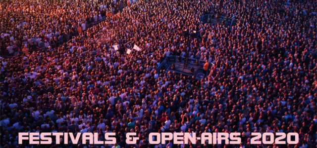 Open Airs und Festivals 2020. Entweder – Oder.