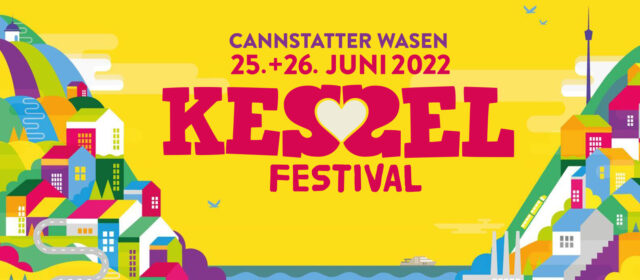 Kessel-Festival 2022. Alles etwas größer.